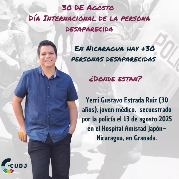 Cartel CUDJ detención Yerri Estrada La CUDJ denuncia detención y desaparición de Yerri Gustavo Estrada